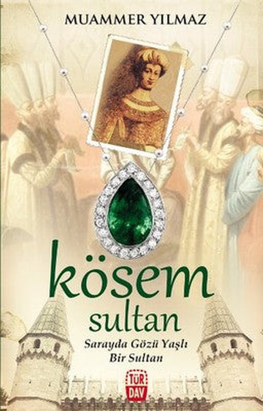 Kösem Sultan | Türdav Yayınları