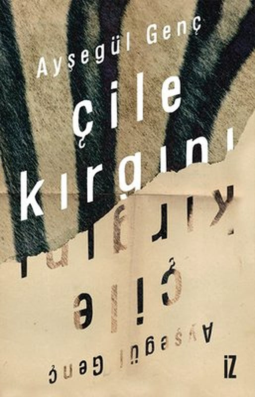 Çile Kırgını | İz Yayıncılık
