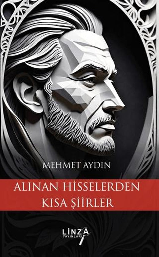 Alınan Hisselerden Kısa Şiirler | Linza Yayınları (Ciltsiz)
