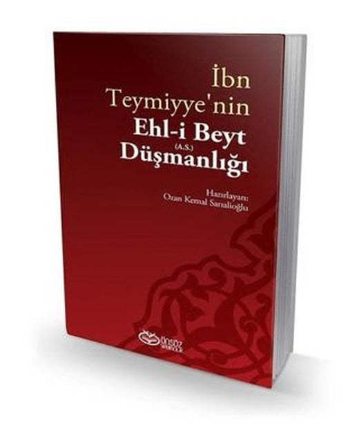 İbn Teymiyye'nin Ehl-i Beyt (a.s.) Düşmanlığı