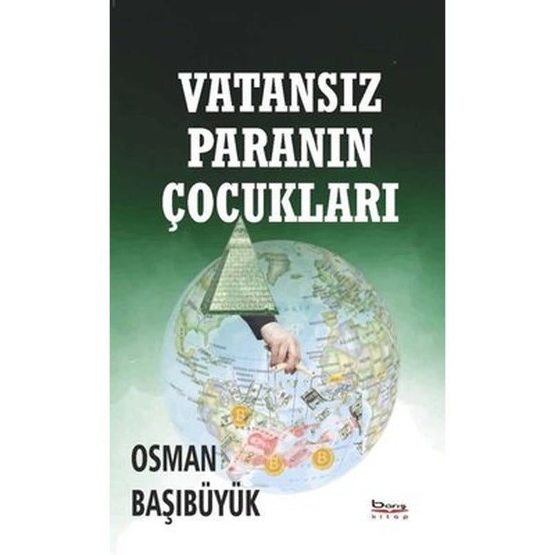 Vatansız Paranın Çocukları | A.Barış Kitapevi