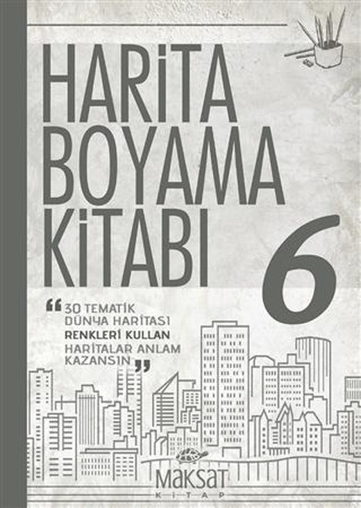 Harita Boyama Kitabı 6 | Maksat Kitap (Ciltsiz)