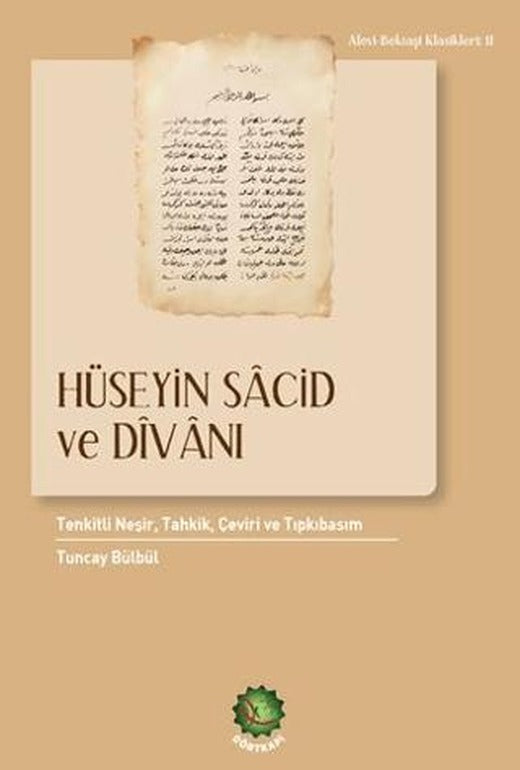 Hüseyin Sacid ve Divanı