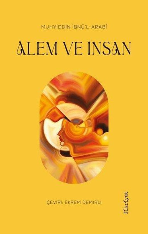 Alem ve İnsan | Fikriyat (İnce Kapak)