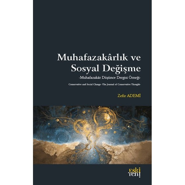Muhafazakarlık ve Sosyal Değişme