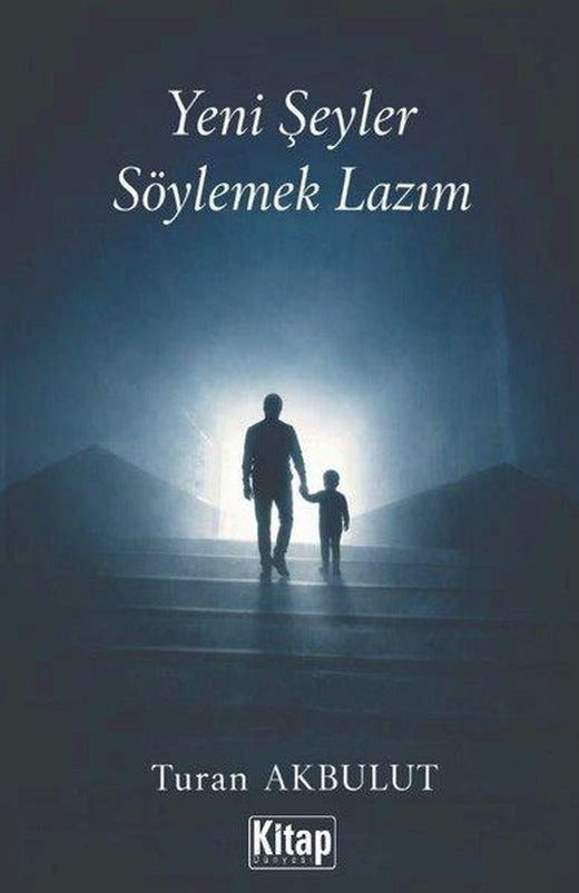 Yeni Şeyler Söylemek Lazım | Kitap Dünyası (İnce Kapak)