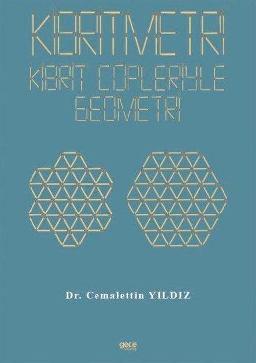 Kibritmetri: Kibrit Çöpleriyle Geometri | Gece Kitaplığı (İnce Kapak)
