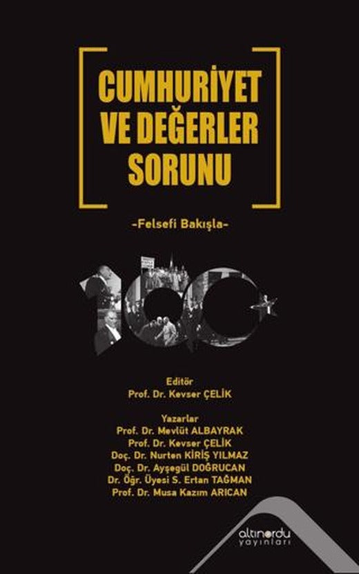Cumhuriyet ve Değerler Sorunu Felsefi Bakışla