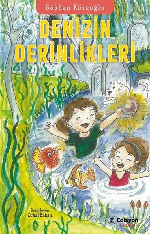 Denizin Derinliklerinde | Edisyon Çocuk (İnce Kapak)
