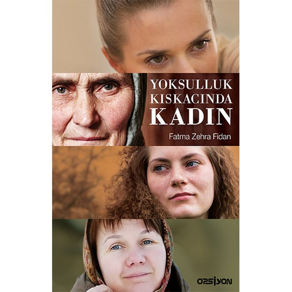 Yoksulluk Kıskacında Kadın | Opsiyon