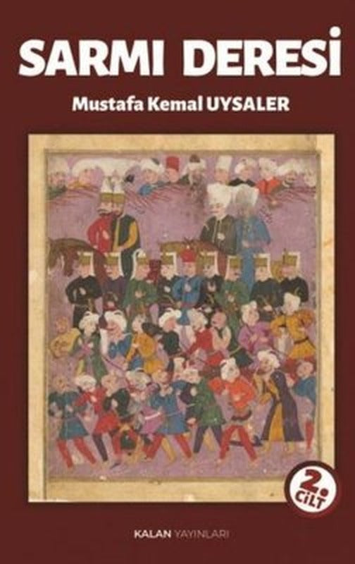 Sarmı Deresi 2. Cilt | Kalan Yayınları (İnce Kapak)