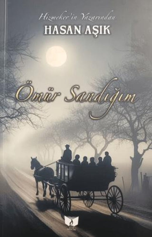 Ömür Sandığım | Ateş Yayınları (Ciltsiz)