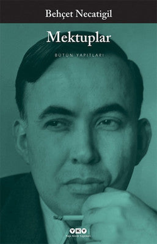 Mektuplar 'Behçet Necatigil' | Yapı Kredi Yayınları