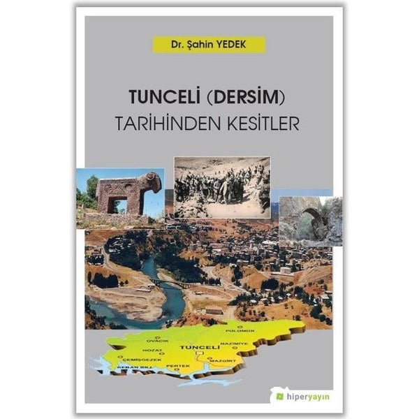 Tunceli-Dersim-Tarihinden Kesitler | Hiperlink