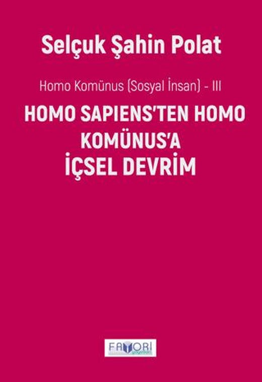 Homo Komünus -III- İçsel Devrim