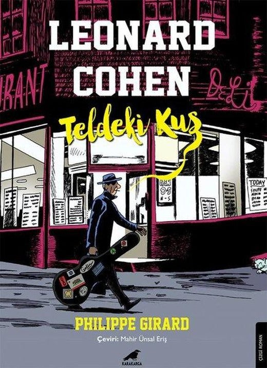 Leonard Cohen - Teldeki Kuş | Karakarga (İnce Kapak)