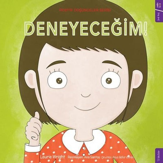 Deneyeceğim! Pozitif Düşünceler Serisi | Sola Kidz