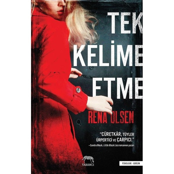 Tek Kelime Etme | Yabancı Yayınları