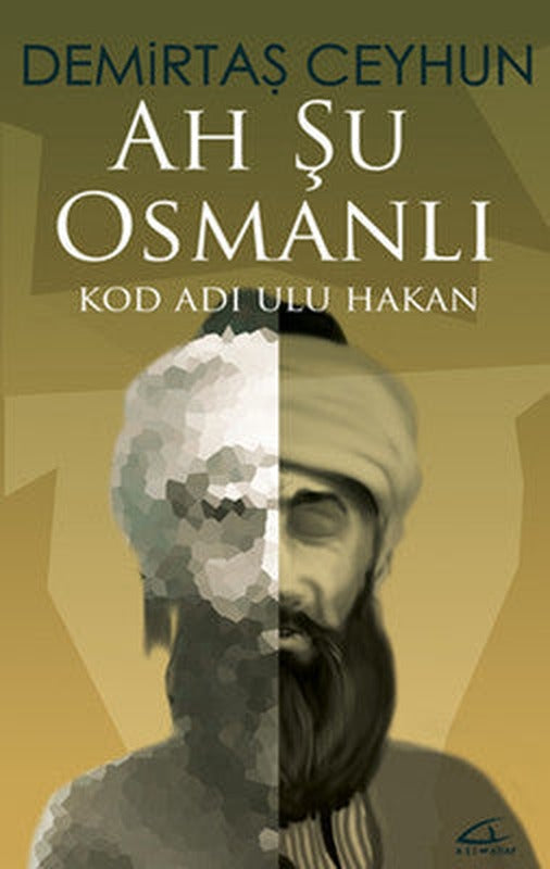 Ah Şu Osmanlı | Asi Kitap