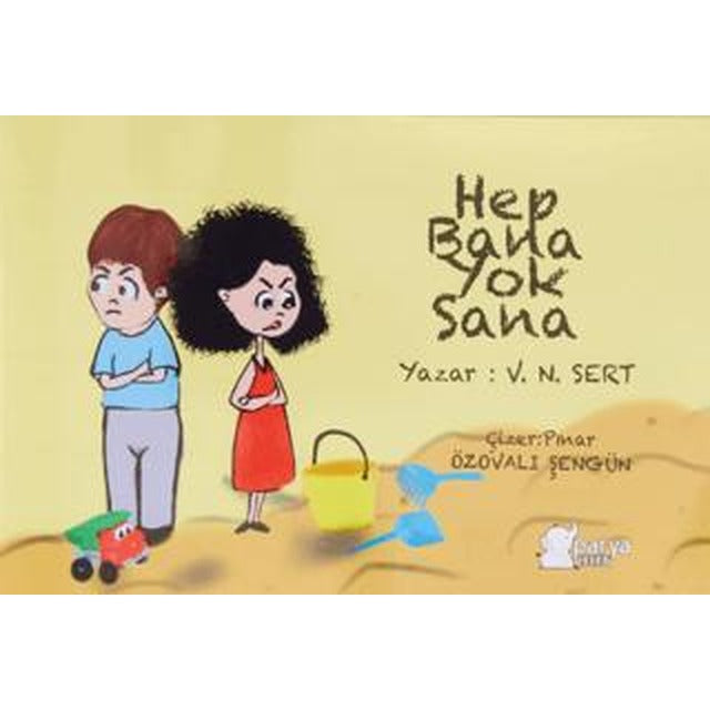 Hep Bana Yok Sana
