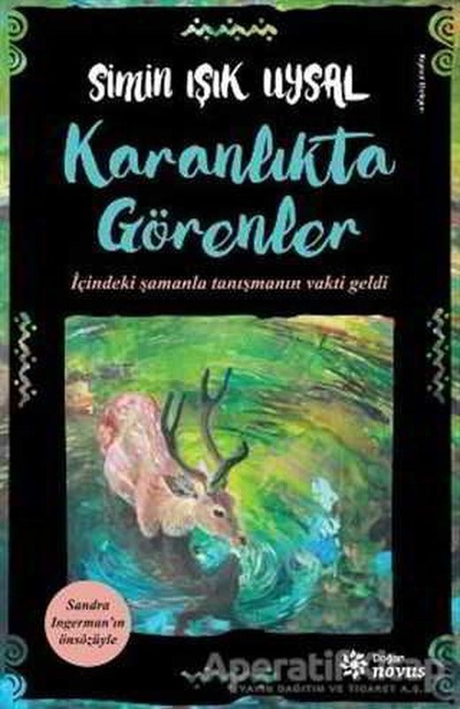 Karanlıkta Görenler - Simin Işık Uysal - Doğan Novus