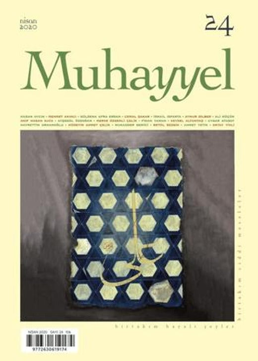 Muhayyel Dergisi Sayı: 24 Nisan 2020 | Muhayyel Dergisi Yayınları (Ciltsiz)