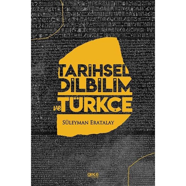 Tarihsel Dilbilim Ve Türkçe | Gece Kitaplığı