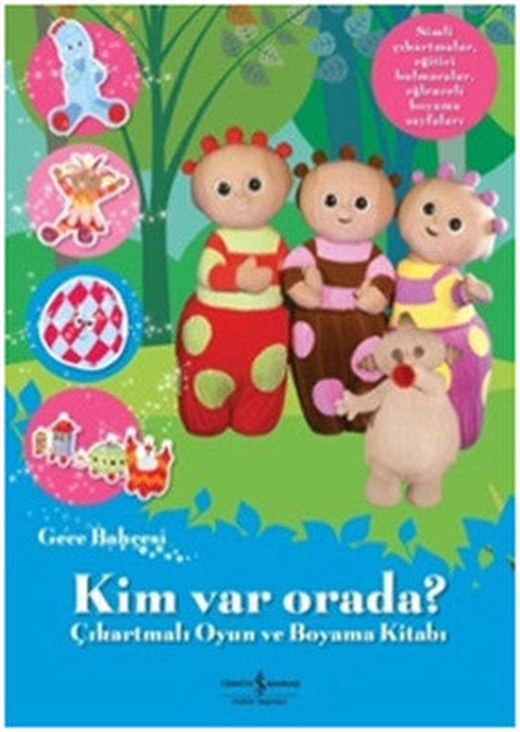 Gece Bahçesi - Kim Var Orada | İş Bankası Kültür Yayınları