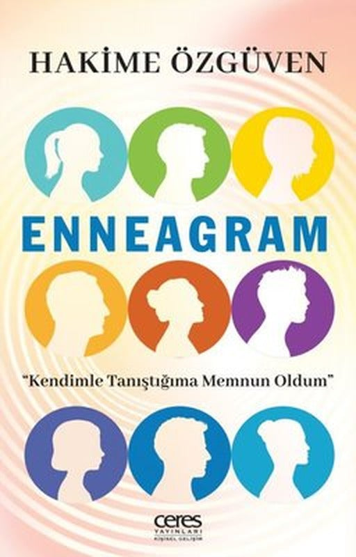 Enneagram - Kendimle Tanıştığıma Memnun Oldum | Ceres Yayınları (İnce Kapak)