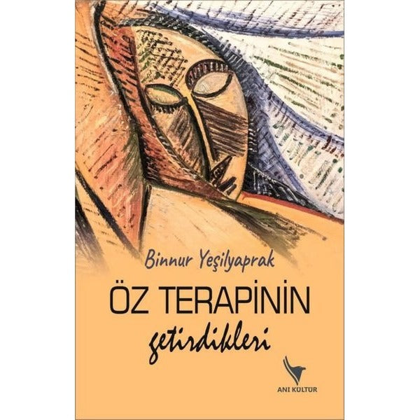 Öz Terapinin Getirdikleri | Anı Yayıncılık (Ciltsiz)