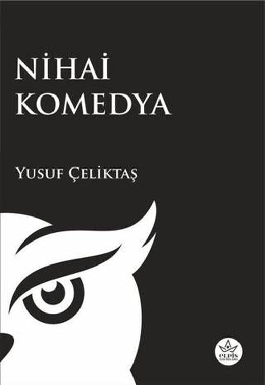 Nihai Komedya | Elpis Yayınları (Ciltsiz)