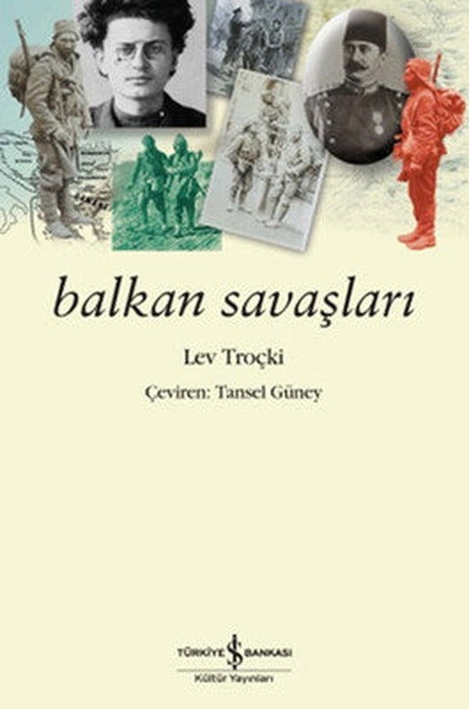 Balkan Savaşları | İş Bankası Kültür Yayınları