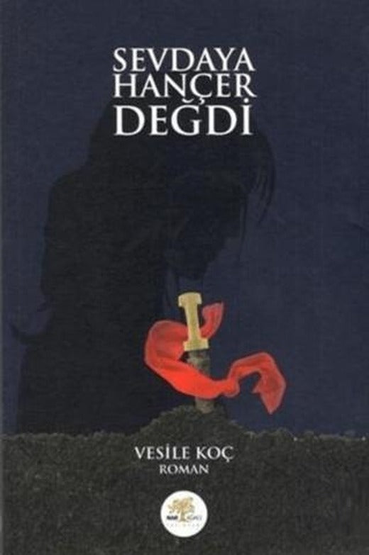 Sevdaya Hançer Değdi