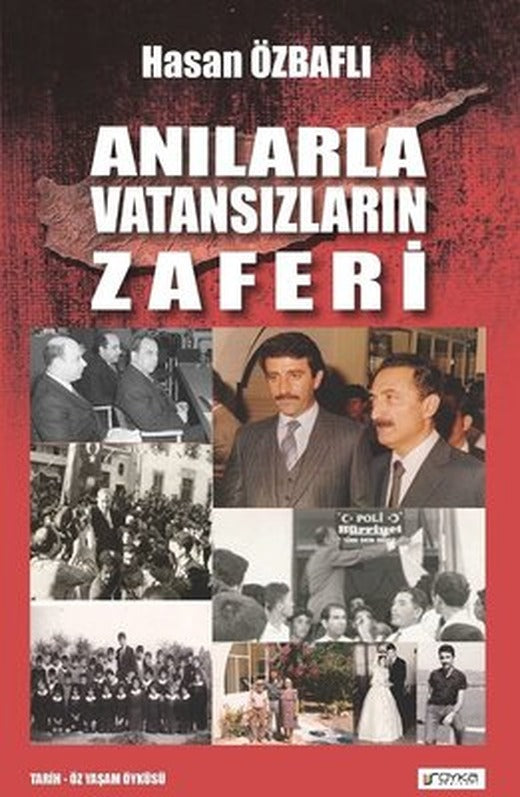 Anılarla Vatansızların Zaferi | Soyka Yayınevi