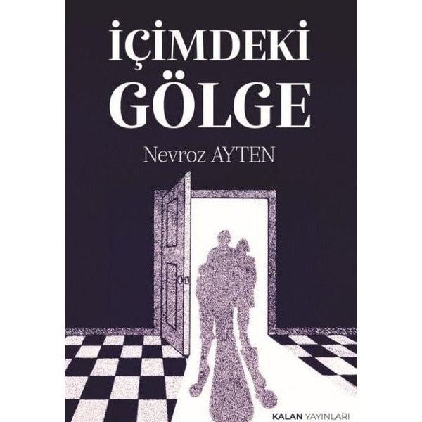 İçimdeki Gölge | Kalan Yayınları (İnce Kapak)