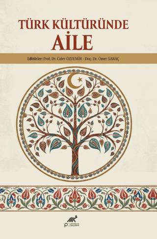Türk Kültüründe Aile