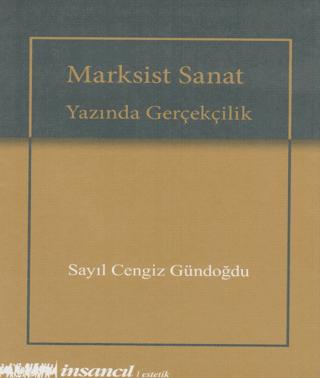 Marksist Sanat Yazında Gerçekçilik