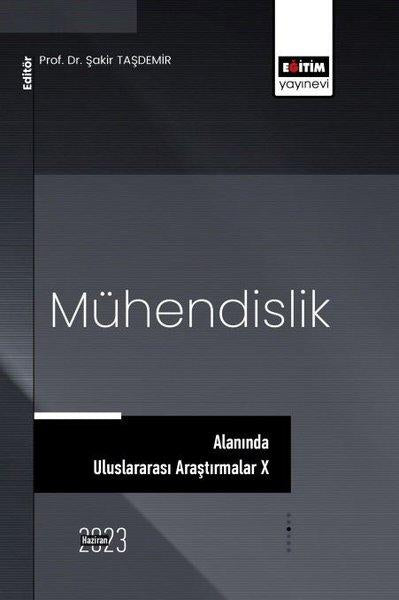 Mühendislik Alanında Uluslararası Araştırmalar-10 | Eğitim Yayınevi (İnce Kapak) - Resim 1