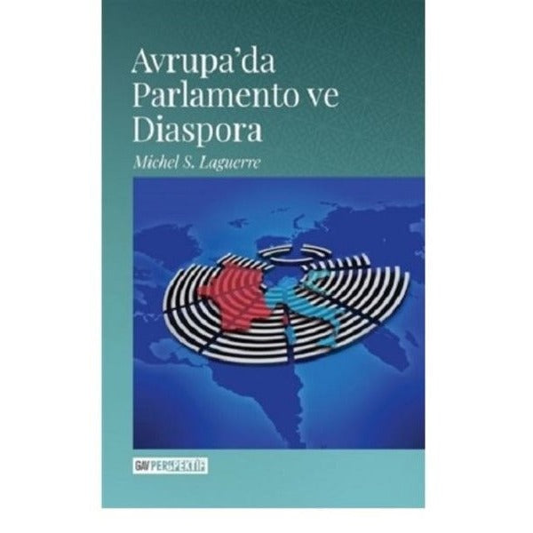 Avrupa’da Parlamento ve Diaspora