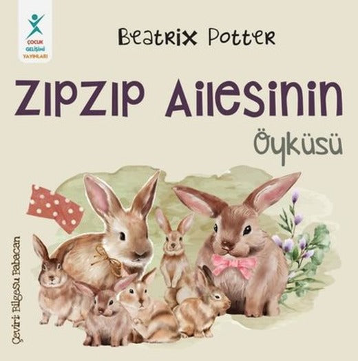 Zıpzıp Ailesinin Öyküsü | Çocuk Gelişimi Yayınları