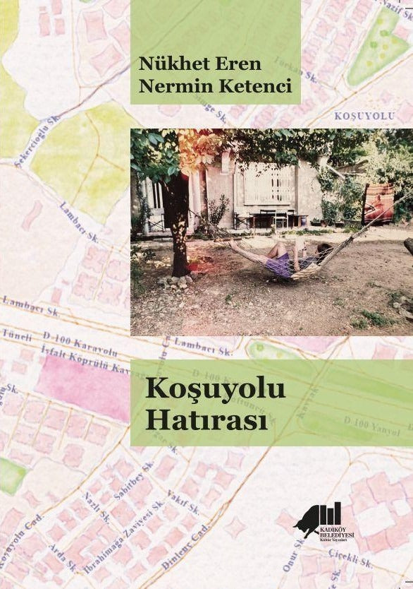 Koşuyolu Hatırası | Kadıköy Belediyesi Kültür Yayınları (Ciltsiz)