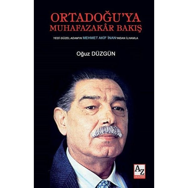 Ortadoğu’ya Muhafazakar Bakış | AZ Akademi (Ciltsiz)