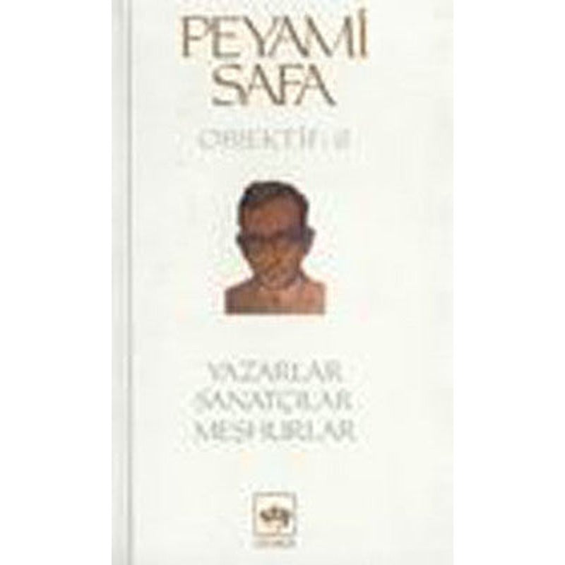 YazarlarSanatçılarMeşhurlar (objektif:6) | Ötüken Neşriyat
