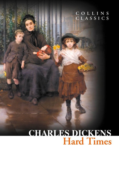 Hard Times (Collins Classics) | HarperCollins (Ciltsiz)