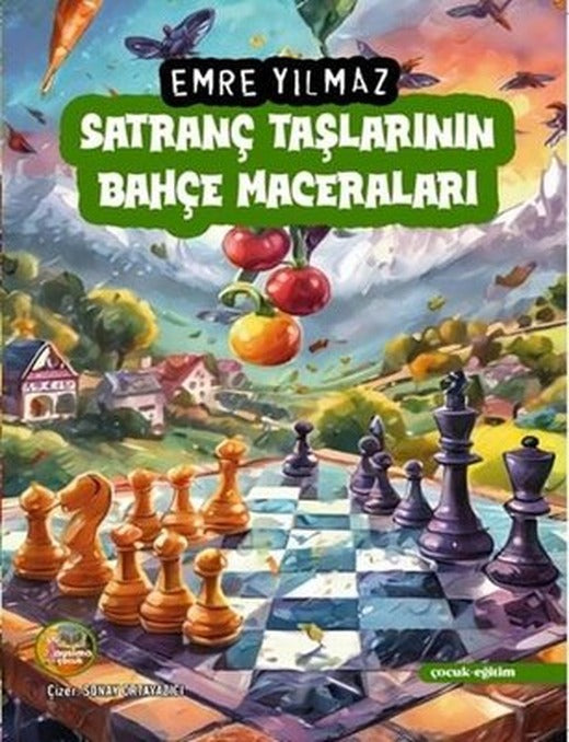 Satranç Taşlarının Bahçe Maceraları | Aysima Yayınları (İnce Kapak)