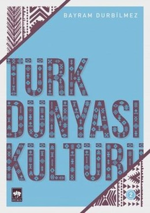 Türk Dünyası Kültürü | Ötüken Neşriyat
