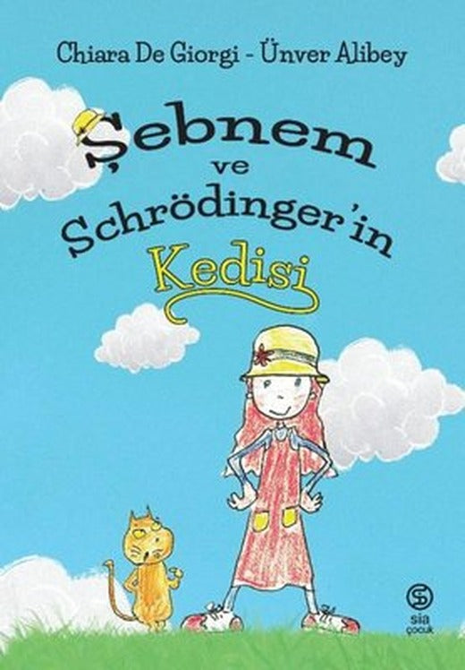 Şebnem ve Schrödinger'in Kedisi | Sia