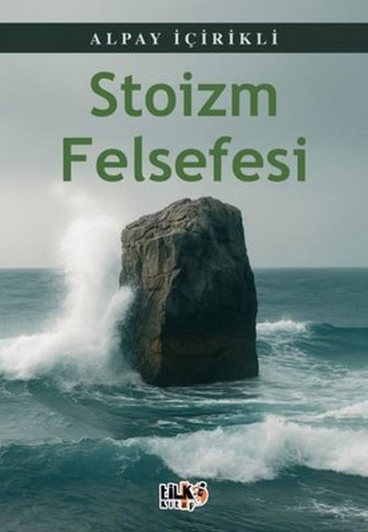 Stoizm Felsefesi | Tilki Kitap