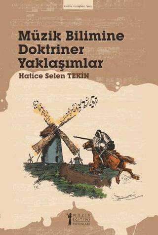 Müzik Bilimine Doktriner Yaklaşımlar