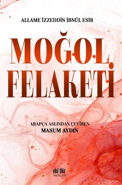 Moğol Felaketi | Akıl Fikir Yayınları (İnce Kapak) - Resim 1